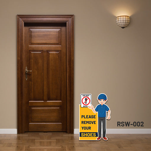 Remove Your Shoes (4mm Coroplast)
