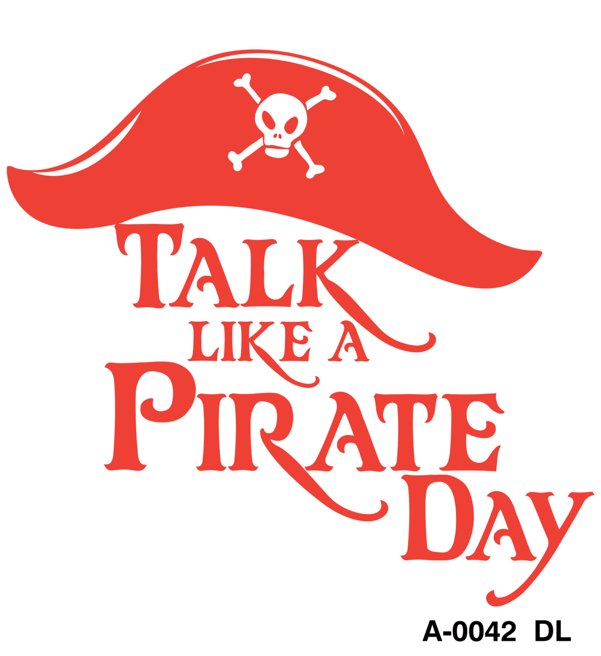 take like a pirate day