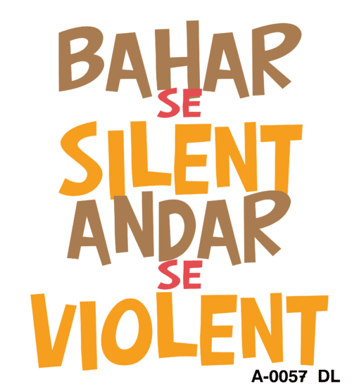 "bahar se silent andar se violent t-shirt - make a bold statement - product image"