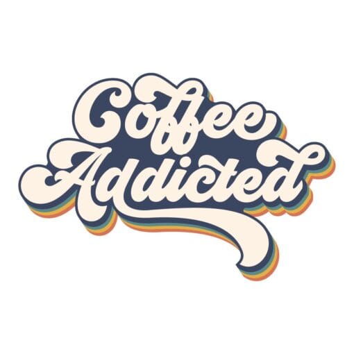 "coffee addicted t-shirt design - fuel your day - product image"