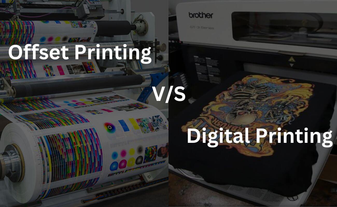 offset printing vs. digital printing.