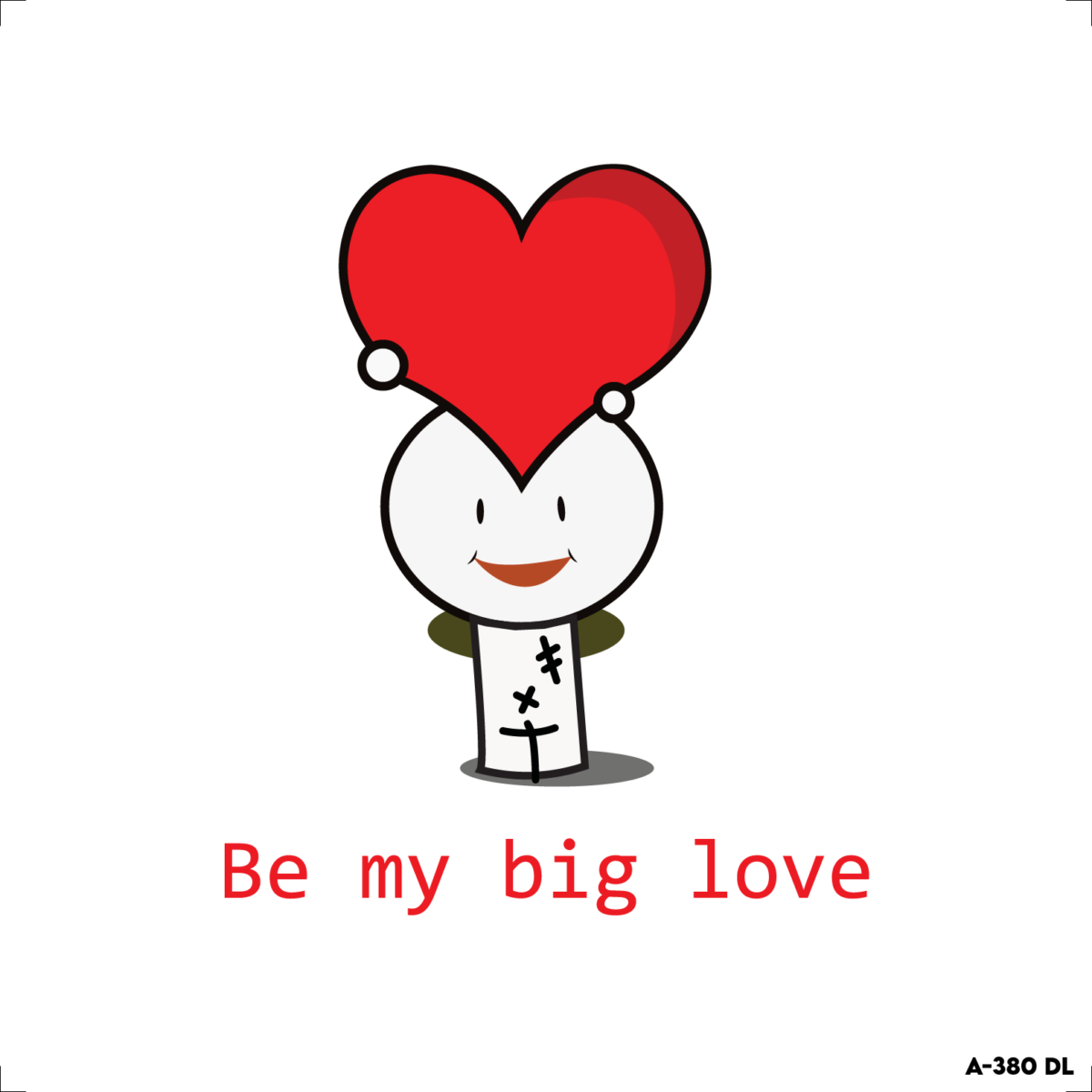 Be my big love