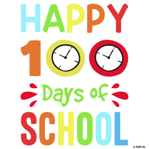 happy 100th days of school