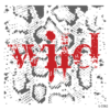 Wild !