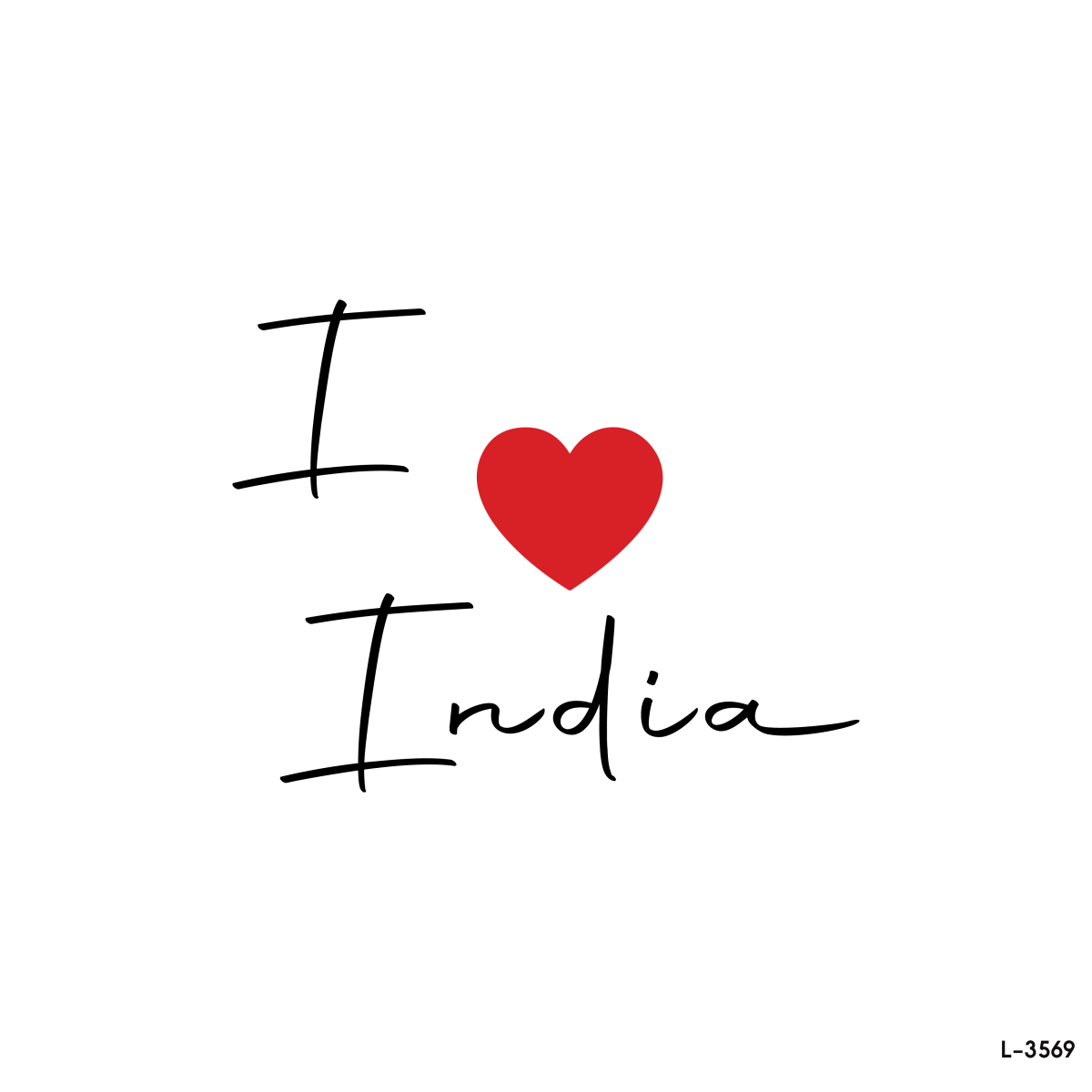 I Love India !