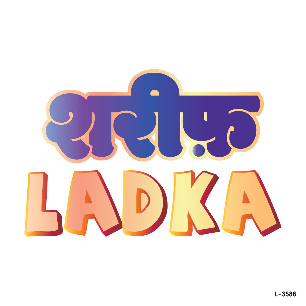 LADKA !