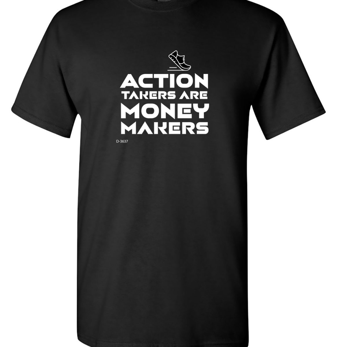 Alternative view of ACTION TAKERS ARE MONEY MAKERS .