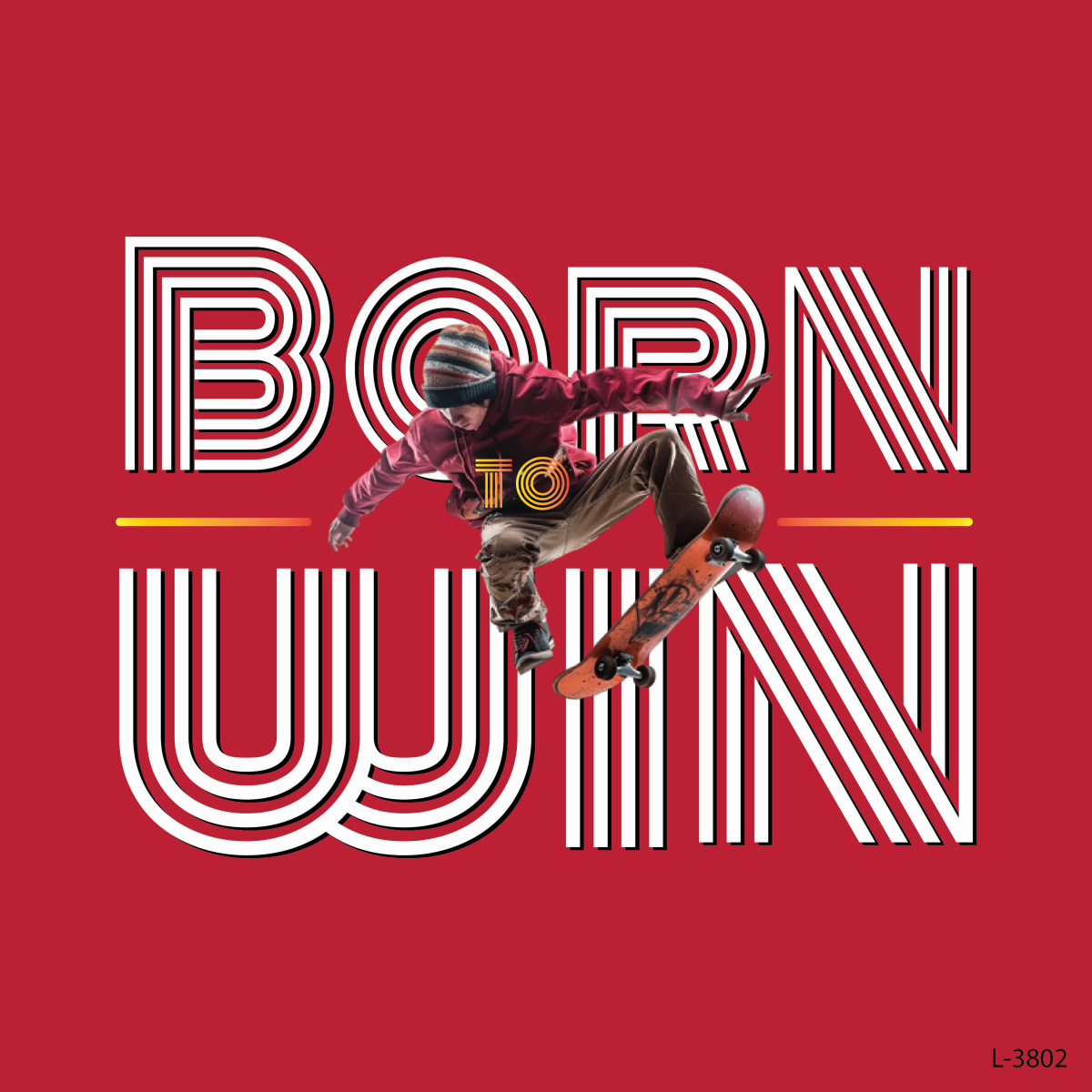 Born To Win !